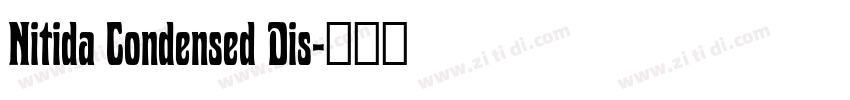 Nitida Condensed Dis字体转换